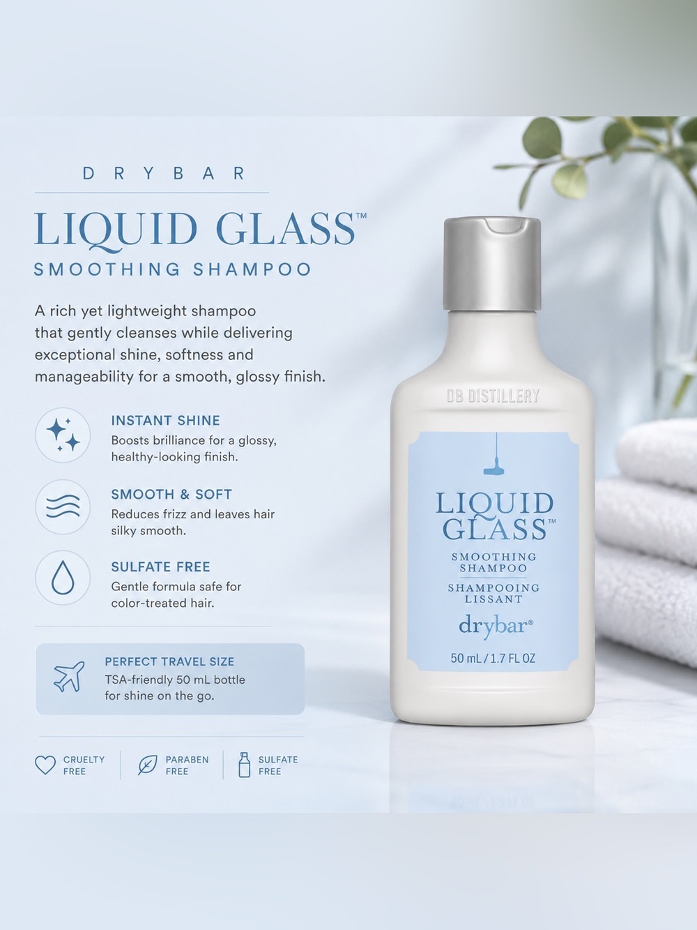 Drybar Liquid Glass Smoothing Shampoo - White Bottle with Light Blue Label